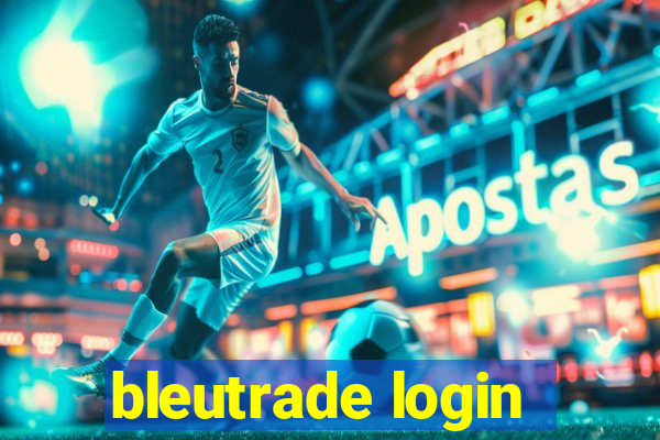 bleutrade login